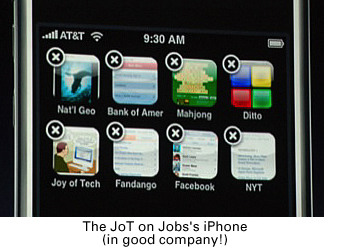 JoT on Jobs's iPhone! (photo courtesy of Engadget)